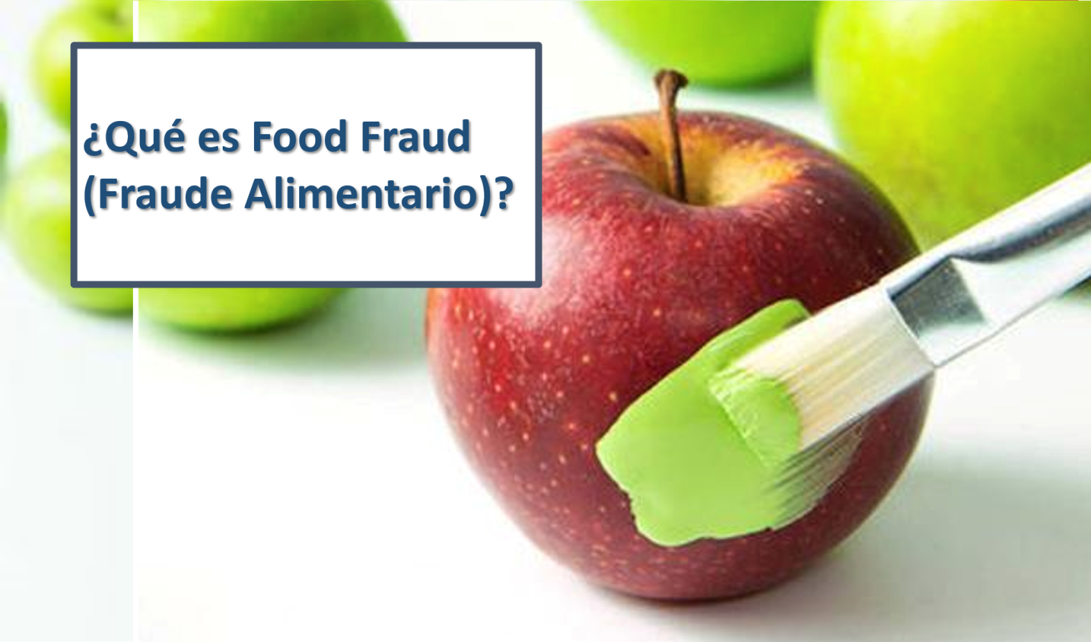 Food fraud fraude alimentario