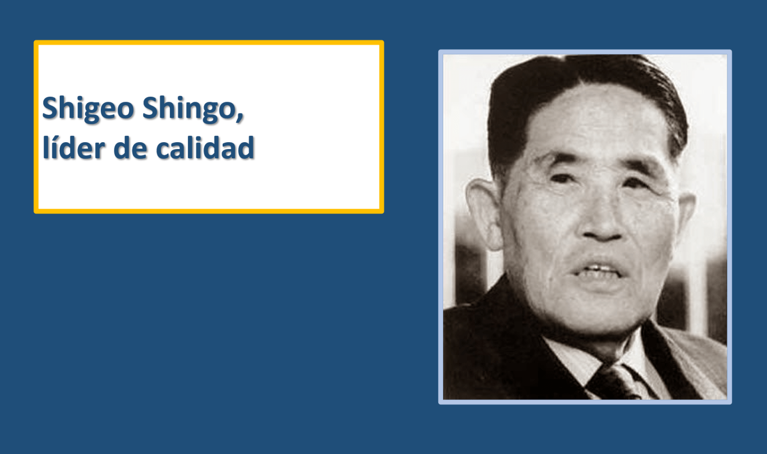 Shingeo Shingo calidad