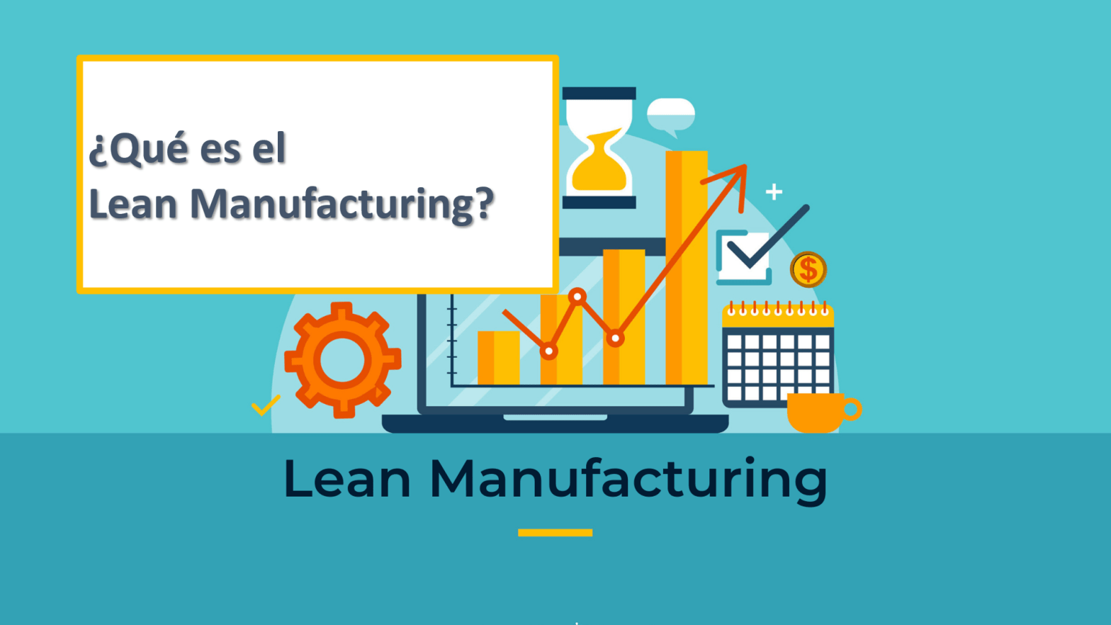Lean Manufacturing calidad