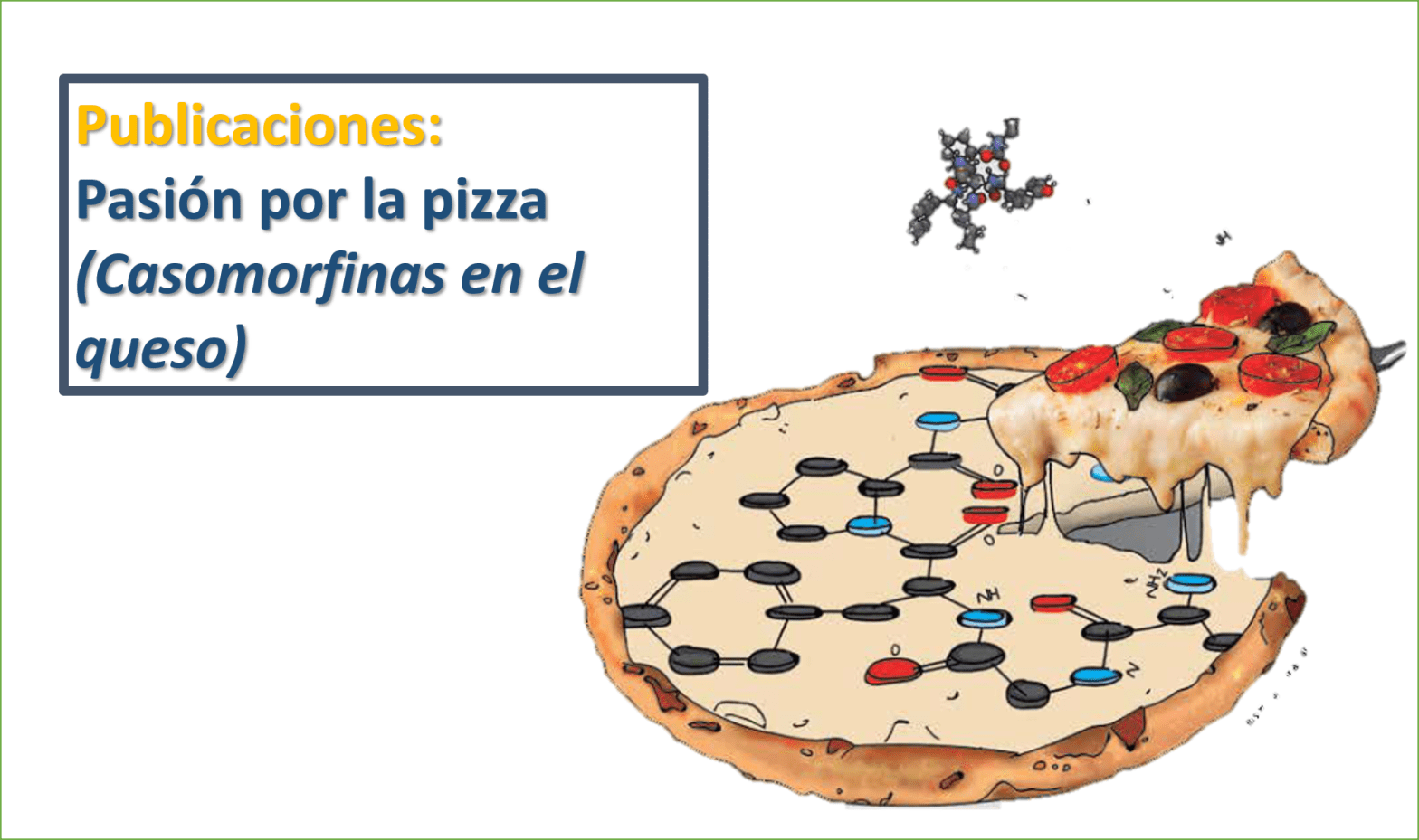 Pizza queso casomorfinas adiccion